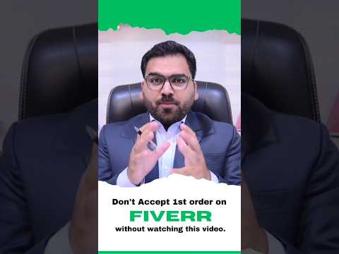 Don't accept 1st order on Fiverr #fiverr #freelancing #earningapp #earning #upwork #onlineearning