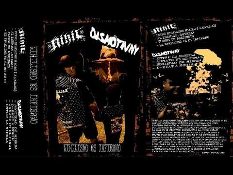Dismötivny/Nihil - El nihilismo es el infierno (split CS & 7")