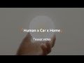 Human X Car X Home Teaser Xiaomi HyperOS