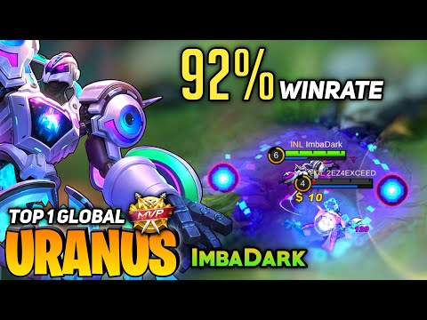 92% WINRATE Uranus Aggressive Killer Tank  [Top 1 Global Uranus] By ImbaDark- Mobile Legends