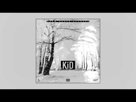 KiD - King In Demand [Prod. By Drumma Boy]