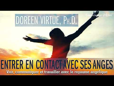 Doreen Virtue ★ Entrer en contact avec ses Anges 3/7 ★ Livre audio version originale avec chapitres