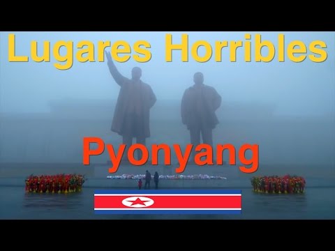 Lugares HORRIBLES para vivir: Corea del Norte. (Así vive la élite)