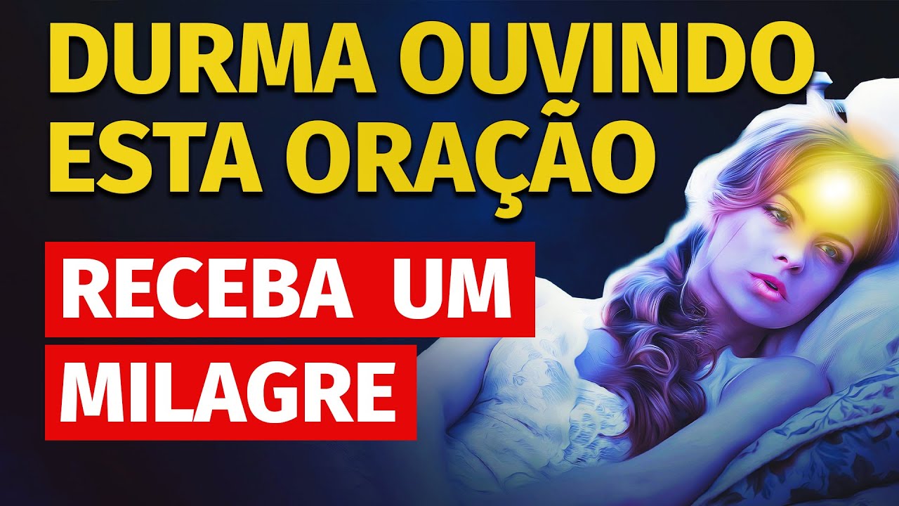 JESUS CRISTO: ORAÇÃO FORTE PARA OUVIR DORMINDO E REALIZAR UM MILAGRE