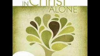 In Christ Alone - Stuart Townend