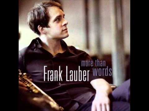 Frank Lauber - Sing A Love Song