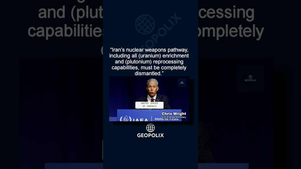 U.S. Urges Iran’s Nuclear Pathway Must Be ‘Completely Dismantled’ at IAEA Conference