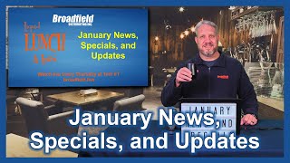 January News, Specials, and Updates