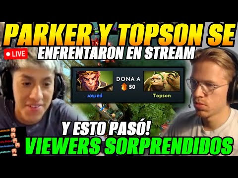 😲Parker Mk vs Topson Pudge en stream😲Viewers sorprendidos
