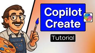 Everything You Can Do With Copilot Create (Beginner Tutorial)