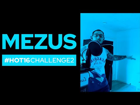 Mezus #Hot16Challenge2