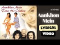 Aankhon Mein Official Lyric Video Jasmin Walia Aankhon Mein Tera Hi Chehra