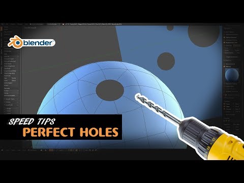 Speed Tips for Blender - Perfect Holes