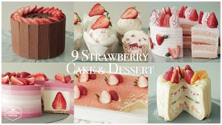 9 Strawberry Cake & Dessert Recipe | Baking Video | Cheesecake, Crepe Cake, Chocolate Cake