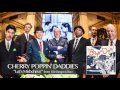 Cherry Poppin' Daddies -  Let's Misbehave [Audio Only]