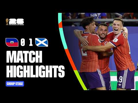 Highlights | Haiti 0-1 Scotland | FIFA World Cup 2026™