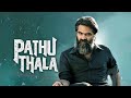 Osarattum Pathu Thala Song Reverb Audio Pathu Thala STR Arrahman Arrahmanmusic