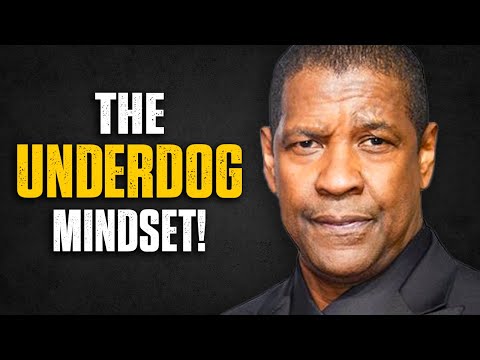 THE UNDERDOG MINDSET! | Denzel Washington Speech | Motivational Speech