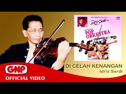 Di Celah Kenangan (excerpt) - Idris Sardi