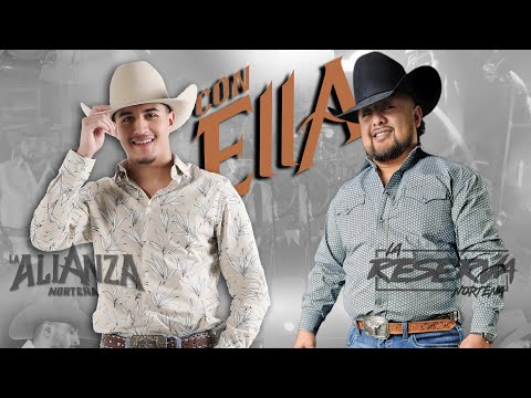 La Reserva Nortena Ft. La Alianza Nortena - Con Ella // Live Videos