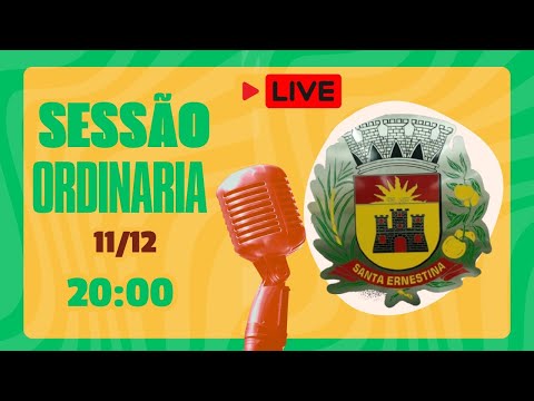 Sessão Ordinária 11/12/2025 da Câmara Municipal Santa Ernestina