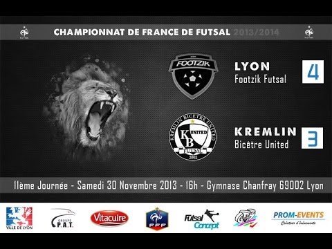 LYON FOOTZIK FUTSAL - KREMLIN BICETRE UNITED