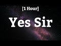 Chief Keef - Yes Sir [1 Hour] (Lyrics) No Sir ' [Tiktok Song]