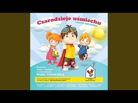 Kolorowe Dzieci (feat. Anna Wyszkoni, Kacperek Sadowski)