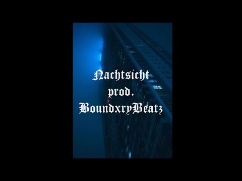 |Free| Dante YN x Pashanim x Yung Hurn Type Beat – Nachtsicht [prod. BoundxryBeatz]