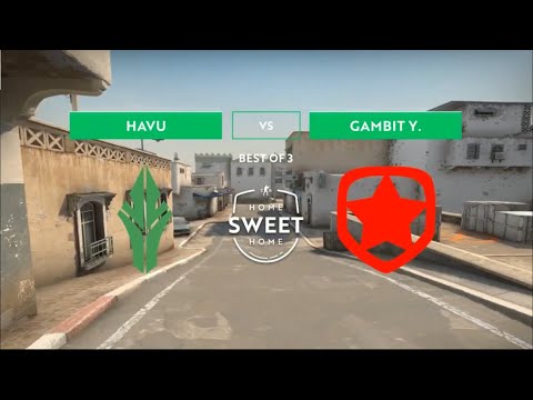 LIVE : Havu vs Gambit  // Home Sweet Home Cup-7// CSGO
