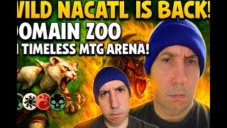 Wild Nacatl Is Back! Domain Zoo in Timeless MTG Arena!