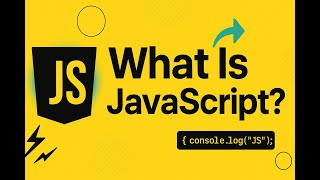 What is JavaScript and How to run it | JavaScript Basic's for Beginner's