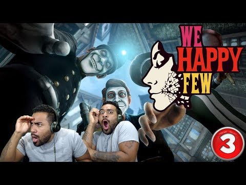 WE HAPPY FEW Walkthrough Gameplay Part 3 - German Camp!! [We Could of fought back!]