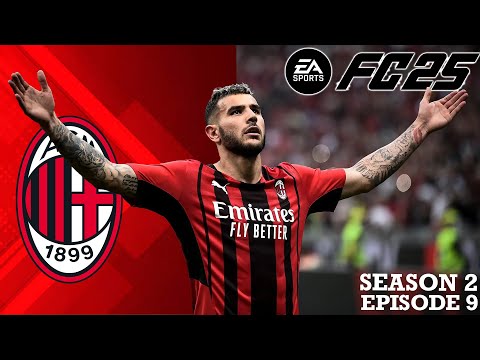 CAN WE GO TOP OF THE TABLE??? EAFC 25 AC Milan Career Mode SEASON 2 EPISODE 9