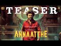Annaatthe - Official Teaser | Rajinikanth | Sun Pictures | Siva| Nayanthara, Keerthy Suresh| D.Imman