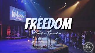 Freedom - Passion Generation