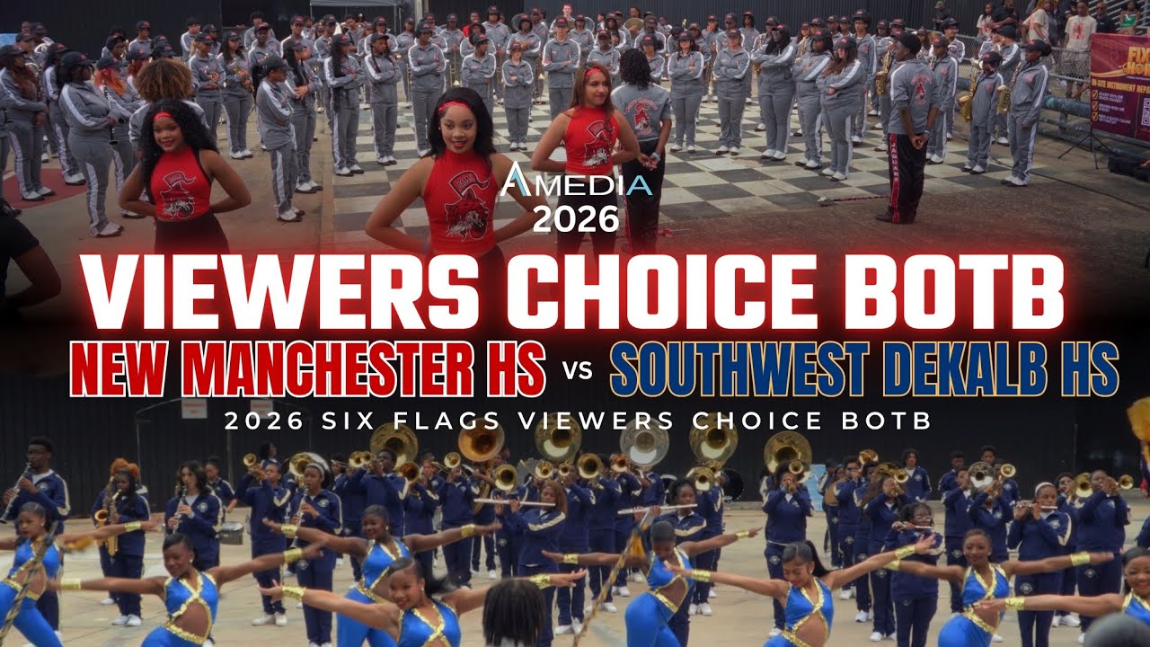New Manchester HS (GA) vs Southwest Dekalb HS(GA) | 2026 Viewers Choice BOTB | 4K 🔥🎥🎬‼️