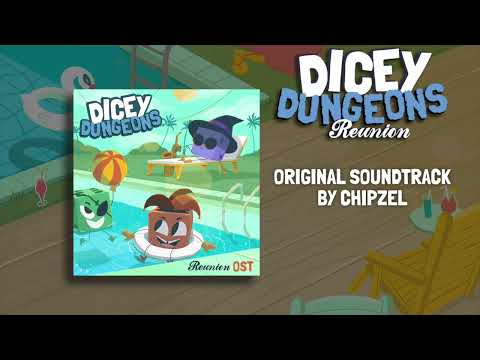 Dicey Dungeons Reunion OST