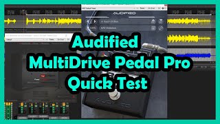 Video thumbnail for Audified MultiDrive Pedal Pro Quick Test by thisisme PH