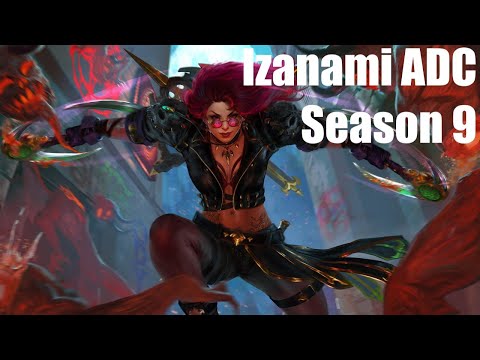Izanami ADC Build (Season 9 - Patch 9.2)