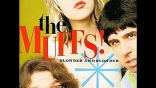 The Muffs- Won't Come Out To Play