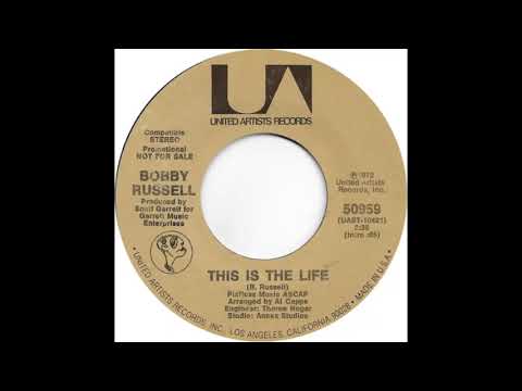 Bobby Russell (This Is The Life)
