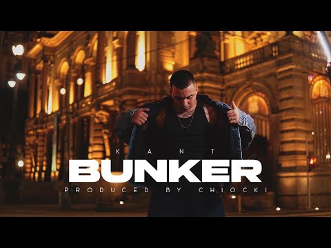 Kant - Bunker | Prod. Chiocki
