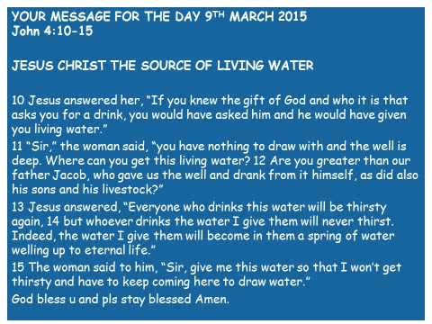 Jesus Christ the source of Living Water