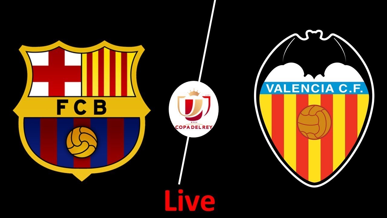 Copa del Rey Final: Barcelona vs Valencia Live Streaming TV Channels, Lineups & others