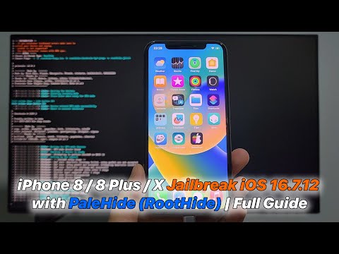 iPhone 8 / 8 Plus / X Jailbreak iOS 16.7.12 with PaleHide (RootHide) | Full Guide