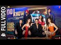 Khel Khel Mein Do U Know Full Video Akshay Kumar Diljit Dosanjh Jaani Ammy Taapsee Vaani Tanishk