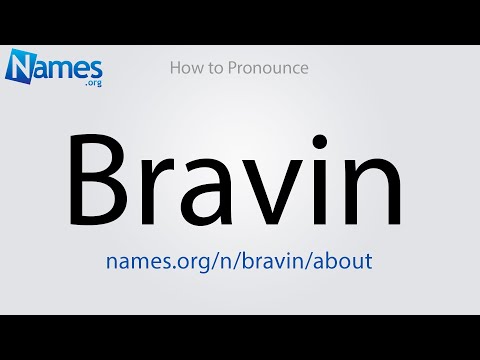 How to Pronounce Bravin
