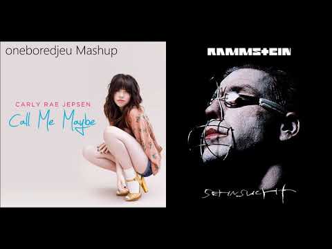 Du hast me maybe - Carly Rae Jepsen vs. Rammstein (Mashup)