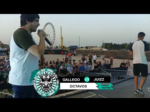 GALLEGO vs JUIZZ | OCTAVOS | NACIONAL STREETFIGHTERS